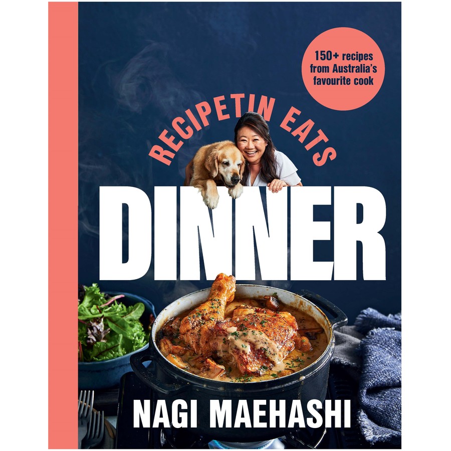 RecipeTin Eats Dinner by Nagi Maehashi